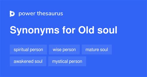 antonyms of soul|old soul synonym.